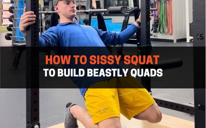 how to sissy squat to build beastly quads