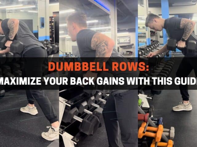 Dumbbell Rows: Maximize Your Back Gains With This Guide