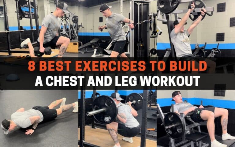 best exercises to build a chest and leg workout