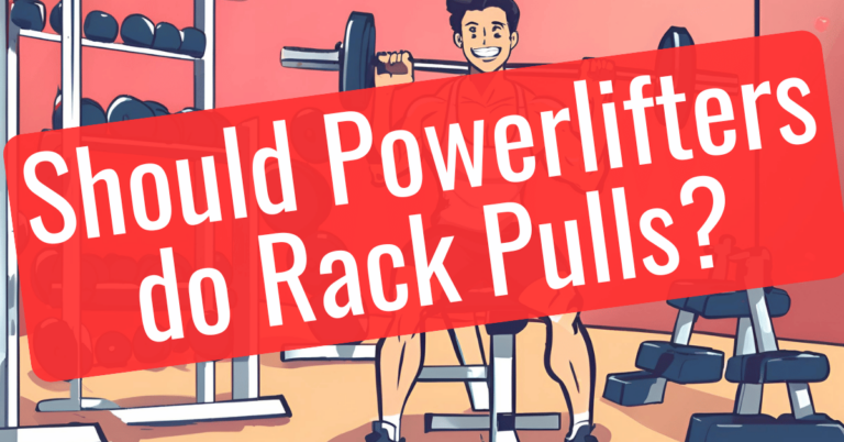 White text on a red background with cartoon powerlifters. The text asks whether powerlifters should do rack pulls.