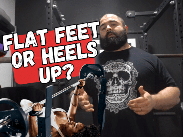 Should You Bench with Flat Feet or Heels Up? An Expert Answers