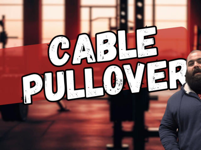 How To Do Cable Pullovers With Proper Form