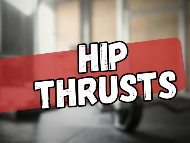 How To Do Hip Thrusts The Right Way